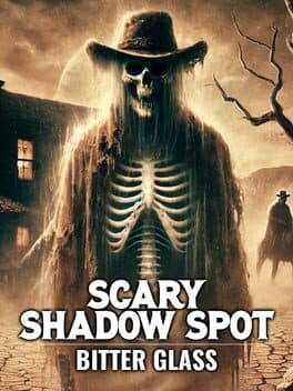 Scary Shadow Spot: Bitter Glass cover art
