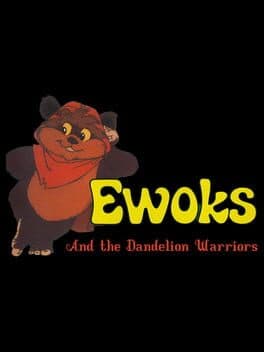 Ewoks and the Dandelion Warriors cover art