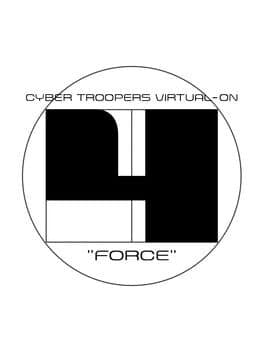 Cyber Troopers Virtual-On Force cover art