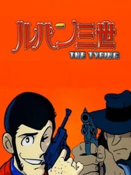 Lupin the 3rd: The Typing cover art