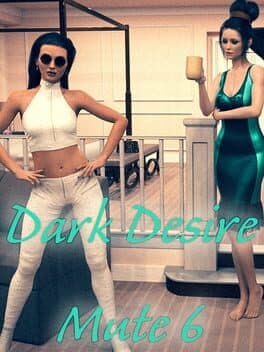 Dark Desire Mute 6 cover art