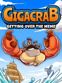 Gigacrab: Getting Over The Meme cover art