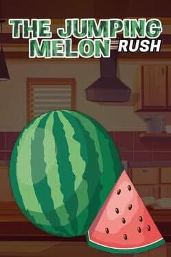 The Jumping Melon Rush cover art