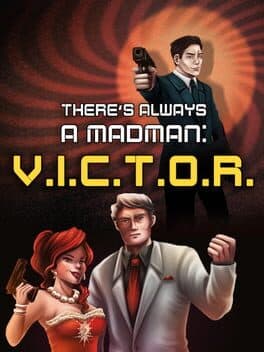 There's Always a Madman: V.I.C.T.O.R. cover art