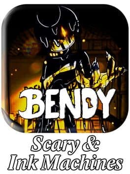 Bendy Scary & Ink Machines cover art