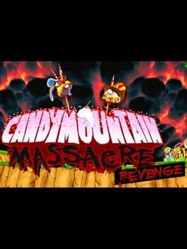 Candy Mountain Massacre: Revenge cover art