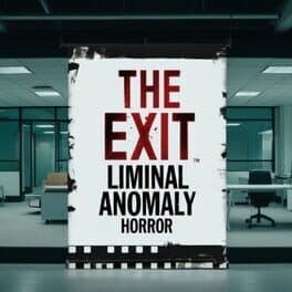 The Exit: Liminal Anomaly Horror cover art