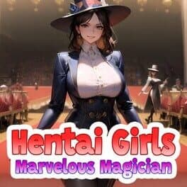 Hentai Girls: Marvelous Magician cover art