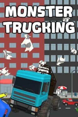 Monster Trucking cover art