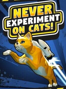Never Experiment On Cats! cover art