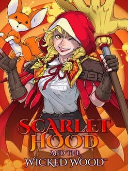 Scarlet Hood and the Wicked Wood cover art
