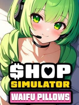 Shop Simulator: Waifu Pillows cover art