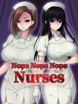 Nope Nope Nope Nurses cover art