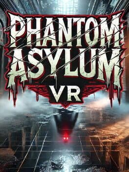 Phantom Asylum VR cover art