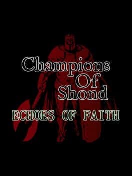Champions of Shond: Echoes of Faith cover art