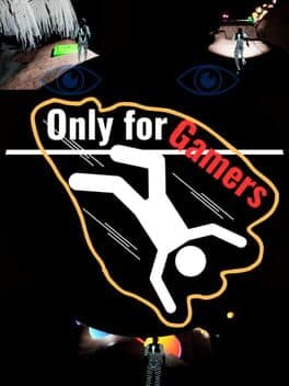 Only for Gamers cover art