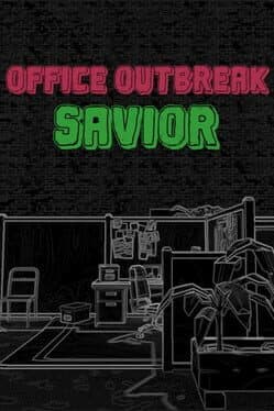 Office Outbreak Savior cover art