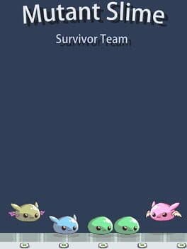 Mutant Slime: Survivor Team cover art