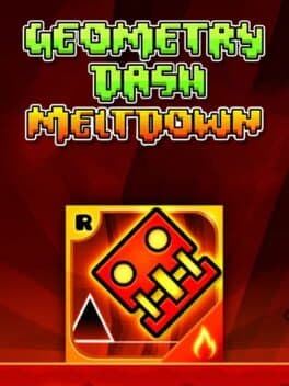 Geometry Dash Meltdown cover art