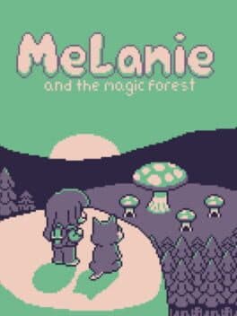 Melanie and the Magic Forest cover art