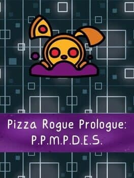 Pizza Rogue: P.P.M.P.D.E.S. cover art