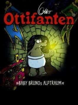 Otto's Ottifanten: Baby Bruno's Nightmare cover art