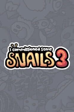 I Commissioned Some Snails 3 cover art