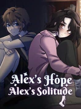 Alex's Hope & Alex's Solitude cover art