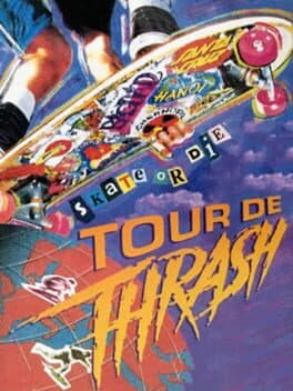 Skate or Die: Tour de Thrash cover art