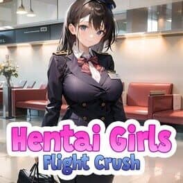 Hentai Girls: Flight Crush cover art