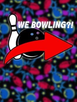 We Bowling?! cover art