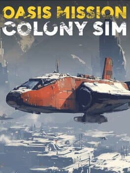 Oasis Mission: Colony Sim cover art