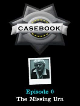 Casebook: Episode 0 - The Missing Urn cover art