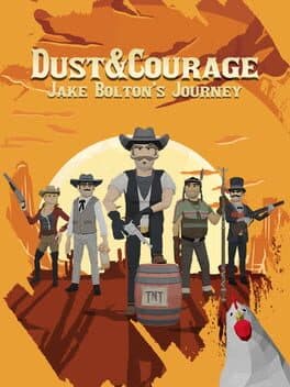 Dust & Courage: Jake Bolton’s Journey cover art