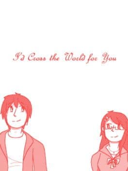 I'd Cross the World for You cover art