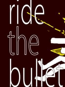 Ride the Bullet cover art