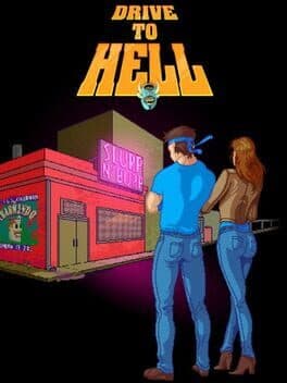Drive to Hell cover art