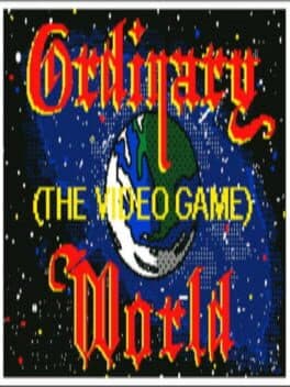 Ordinary World the Video Game cover art
