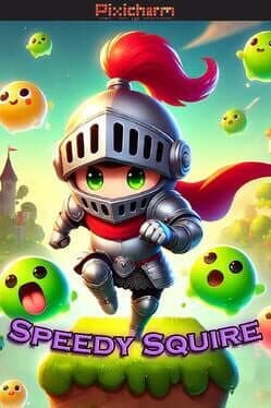 Pixicharm: Speedy Squire cover art