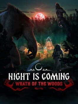 Night is Coming: Wrath of the Woods cover art