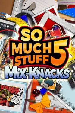So Much Stuff 5: Mix-Knacks cover art