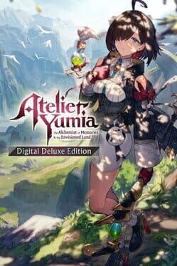 Atelier Yumia: The Alchemist of Memories & the Envisioned Land - Digital Deluxe Edition cover art