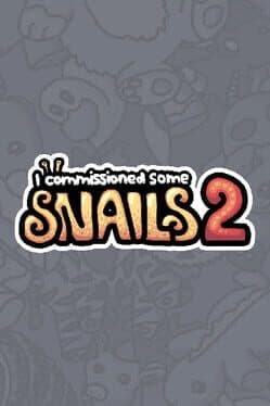 I Commissioned Some Snails 2 cover art