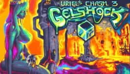 Uriel's Chasm 3: Gelshock cover art