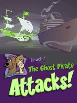 Scooby Doo: Horror of the High Seas - Episode 1: The Ghost Pirate Attacks cover art