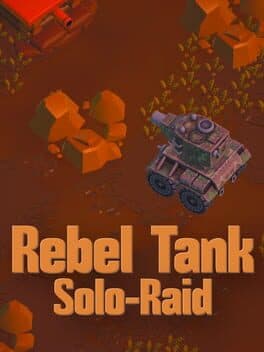 Rebel Tank Solo-Raid cover art