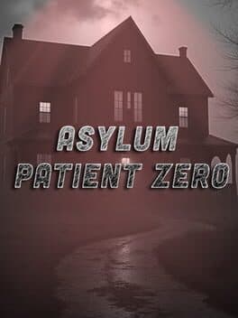 Asylum: Patient Zero cover art