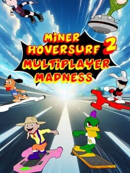 Miner Hoversurf 2 Multiplayer Madness cover art