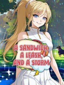 A Sandwich, A Leash, and A Storm cover art