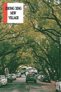 Zhong Xing New Village cover art